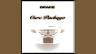 Drake - Trust Issues / Care Package / reversed / Reversings