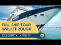 Celebrity Infinity Full Ship Tour | Complete Walkthrough of All Public Spaces 4K | Celebrity Cruises