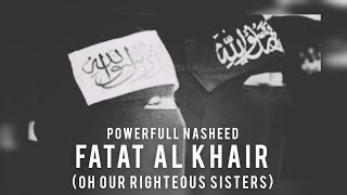 Fatat al khair (english subtitles) | Abu ali nasheed | Legacy YT