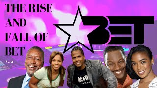 What Happened? The Rise and Fall of BET