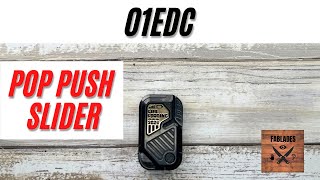 01EDC POP Push Slider Fidget Toy. Fablades Full Review