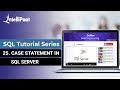 Case Statement in SQL Server | SQL Case Statement Examples | SQL Case Statement Tutorial