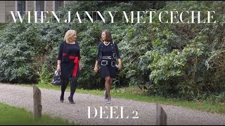 When Janny met Cécile - deel 2: 'Korte cursus: hoe word ik Janny?'