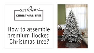 2022 Christmas Tree~How To easily Assemble A Beautiful SINTEAN Snow Flocked Christmas Tree?