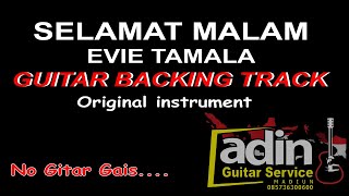SELAMAT MALAM GUITAR BACKING TRACK Original Instru...