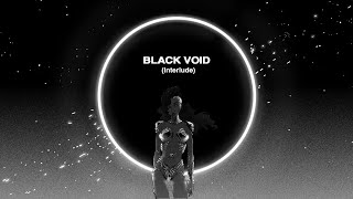 Michaela Jaé - Black Void (Interlude) (Official Visualizer)