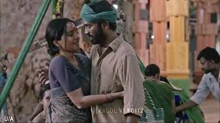 Asuran 💞 whatsapp status tamil || kannazhagu rathiname 💕 || melting voice