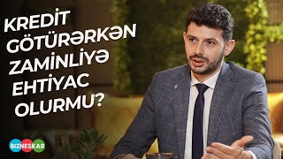 Faizsiz və zaminsiz kredit hansı şərtlərlə verilir? | Elvin Tahirov