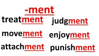 Ment Suffix in English – Meaning, words with Suffix ‘Ment