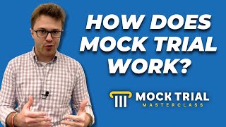 How Does Mock Trial Work? The 5 Parts of Every Trial
