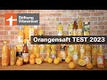 Test Orangensaft 2023: 5 Säfte sind grenzwertig. Direktsaft vs. Konzentratsaft (Stiftung Warentest)