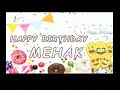 happy birthday mehak