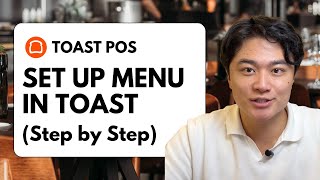 Toast Restaurant Pos System Setup - Menu (Step-by-Step for Beginners)