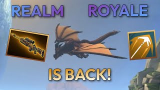 REALM ROYALE IS BACK!