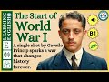 Improve your English  ⭐  Very Interesting Story - Level 3 -  World War 1 | WooEnglish