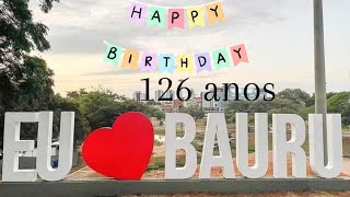 126 anos de Bauru | Passeio no feriado