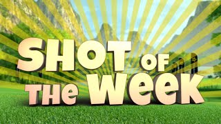 Golf Clash #ShotOfTheWeek - 20/01/2023