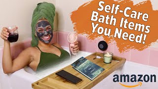 DIY AT-HOME SPA | Pamper Routine and Amazon Bath Products You Need | Self Care N