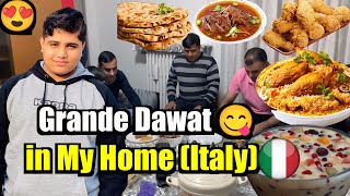 Grande Dawat 😋 in My Home 🏠 (Italy) 🇮🇹|| Grande Dawat With Uncles ❤️