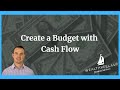 Create a Budget with Cash Flow