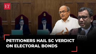 Petitioners hail SC verdict on electoral bonds; Prashant Bhushan calls it 'significant' decision