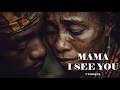 Mama I See You (Afro Soul) — Lyrics video