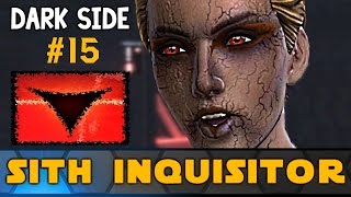 SWTOR Dark Side Sith Inquisitor Story #15 \