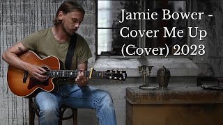 Jamie Bower - Cover Me Up (Jason Isbell Cover) Lyrics Video 2023