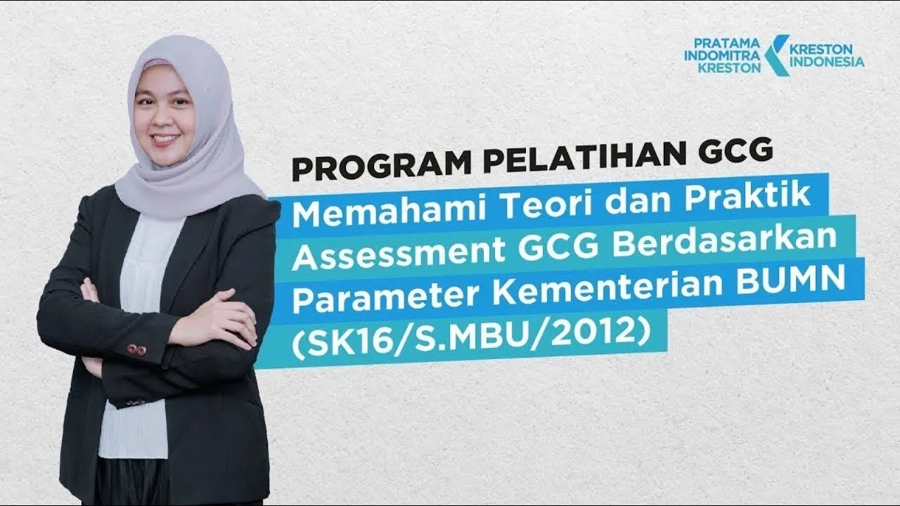 PROGRAM PELATIHAN (TRAINING) GOOD CORPORATE GOVERNANCE (GCG) - YouTube