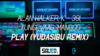 Alan Walker, K - 391, Tungevaag, Mangoo - Play (YudaSibu Remix)