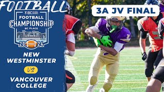 2024 BCSS Football Championship 🏈 JR AAA FINAL: Vancouver College vs New Westminster [Nov 29, 2024]