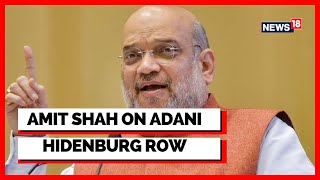 Amit Shah Interview | Amit Shah Exclusive | Adani Hidenburg Row | Amit Shah Hits Out At Congress
