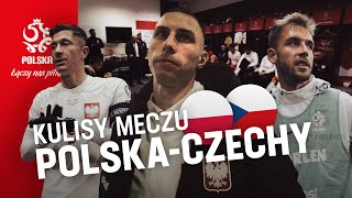 GŁOWY DO GÓRY. Kulisy meczu Polska – Czechy