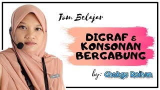 DIGRAF \u0026 KONSONAN BERGABUNG (B.MELAYU TAHUN 1)