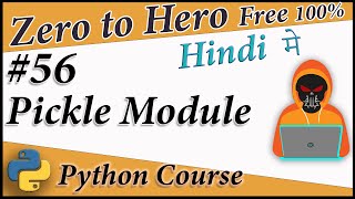 How to use Pickle module in Python || Python Free tutorial #56 || Death Code