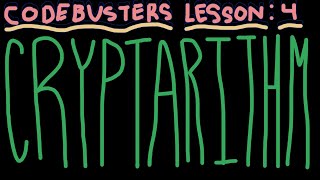 How to Solve Cryptarithms — The System That Actually Works (Codebusters)