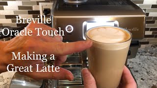 Breville Oracle Touch - Making a Great Latte (and latte art?)