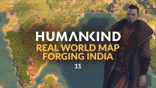 HUMANKIND | Real World Map - FORGING INDIA | Ep 11 (Let's Play Miniseries)