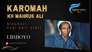 Karomah KH. Mahrus Aly Lirboyo Kyai Anti Air Lirboyo