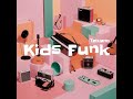 kids funk