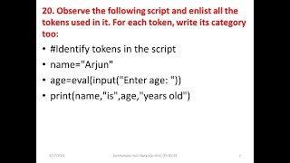 Identify the tokens in the given script-Q 20(083)
