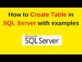 2. SQL Server Tutorials: How to create table in SQL Server 2019/2022 with examples | Updated