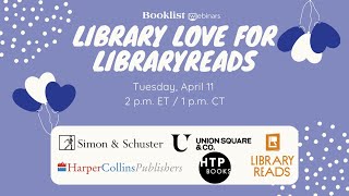 Library Love for LibraryReads (April 2023)