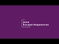 Java - Escape Sequences
