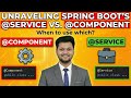 Unraveling Spring Boot's @Service vs. @Component: When to use which? ✅