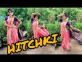 HITCHKI - Dance cover by Honey debnath || makeup💄- Tuntai saha