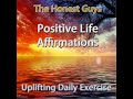 positive life affirmations uplifting daily exercise