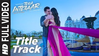 Intezaar Title Full Video Song | Tera Intezaar | Arbaaz Khan Sunny Leone | Shreya Ghoshal |T-Series