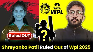 Breaking News: RCB's Shreyanka Patil Ruled Out of WPL 2025 Due to Injury! #wpl #rcb #shreyankapatil