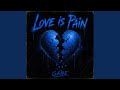 Love is Pain